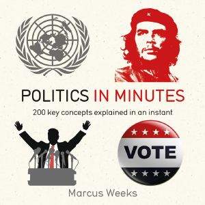 [in Minutes 01] • Politics in Minutes